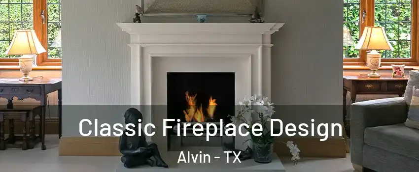  Classic Fireplace Design Alvin - TX