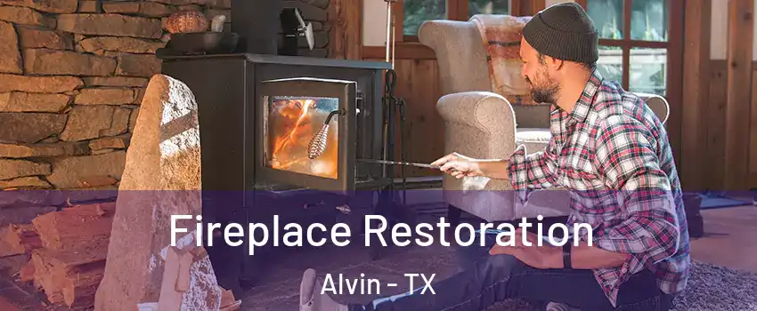  Fireplace Restoration Alvin - TX