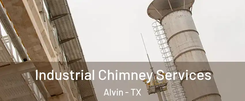  Industrial Chimney Services Alvin - TX