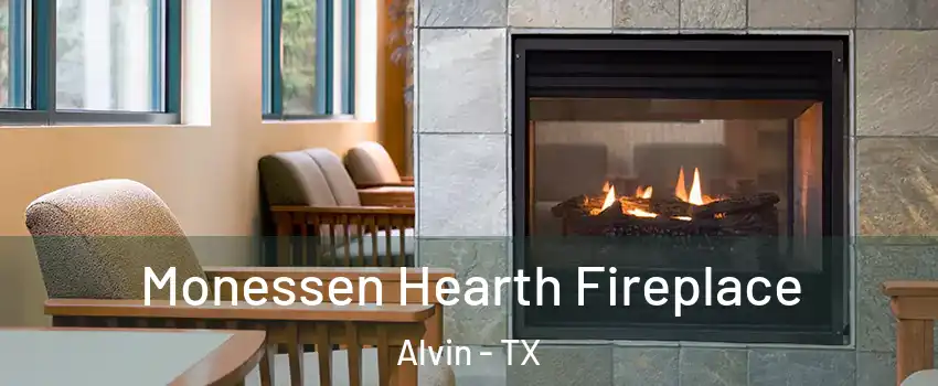  Monessen Hearth Fireplace Alvin - TX